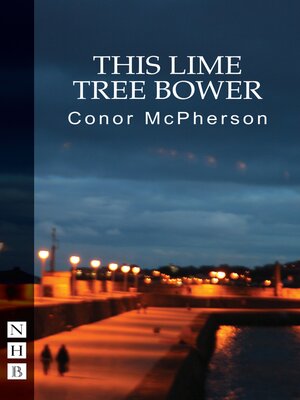 cover image of This Lime Tree Bower (NHB Modern Plays)